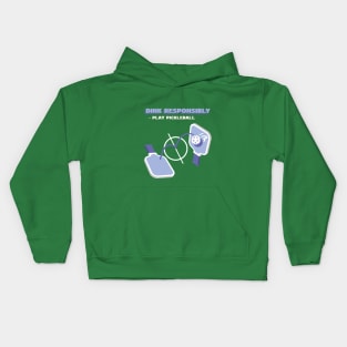 Dink Responsibly - Play Pickleball. Kids Hoodie